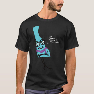 Dela where. You've Probably Never Heard of It... T-Shirt
