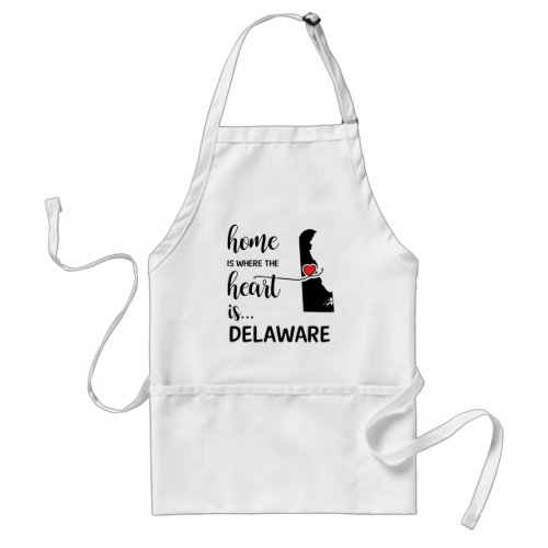 Delaware home is where the heart is adult apron