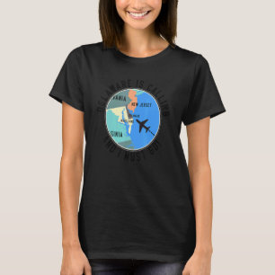 Delaware Is Calling And I Must Go Delaware State T-Shirt