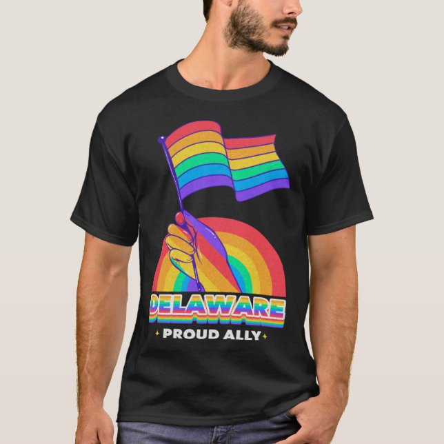 Delaware Proud Ally Pride Month LGBTQ LGBT Communi T-Shirt (Front)
