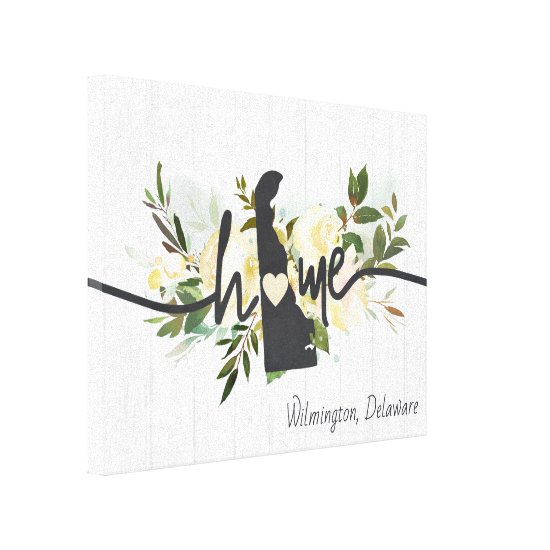 Delaware State Personalized Your Home City Rustic Canvas Print