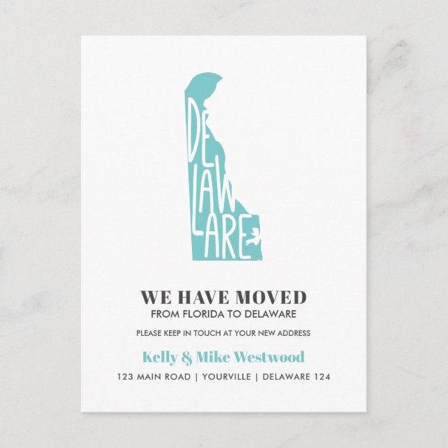 DELAWARE We've moved New address New Home Postcard (Front)