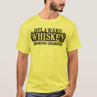 Delaware Whiskey Drinking Champion T-Shirt
