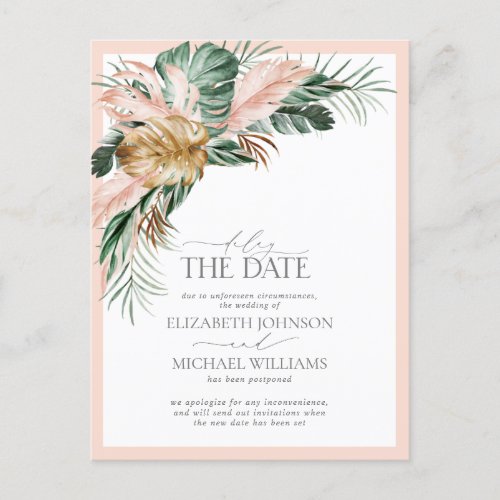 Delay the Date Blush Pink Tropical Boho Wedding Announcement Postcard