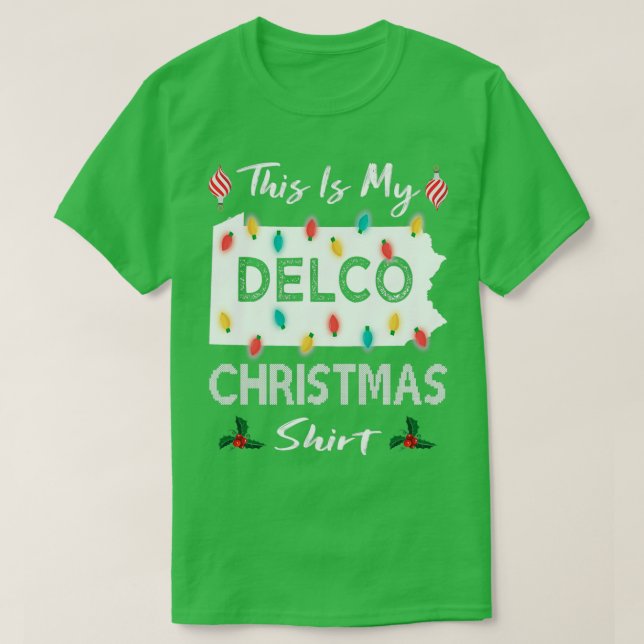 Delco Christmas County Xmas Lights Pennsylvania Fa T-Shirt (Design Front)