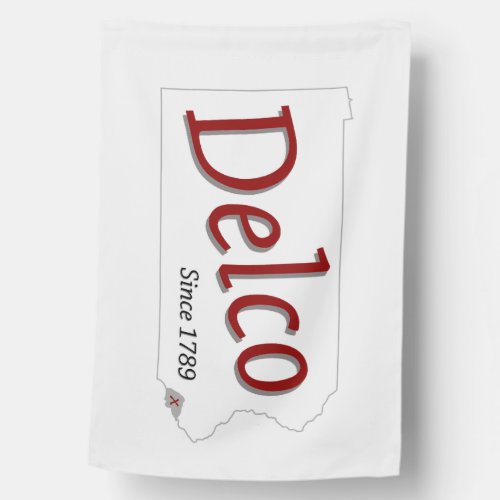 DELCO R since 1789 House Flag