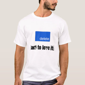 Delete T-Shirt