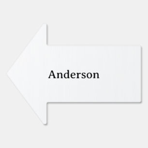 Delete Text Replace Own Design Arrow 18" x 24" Sign