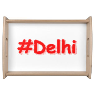  "#Delhi" Cute Design. Buy Now Serving Tray