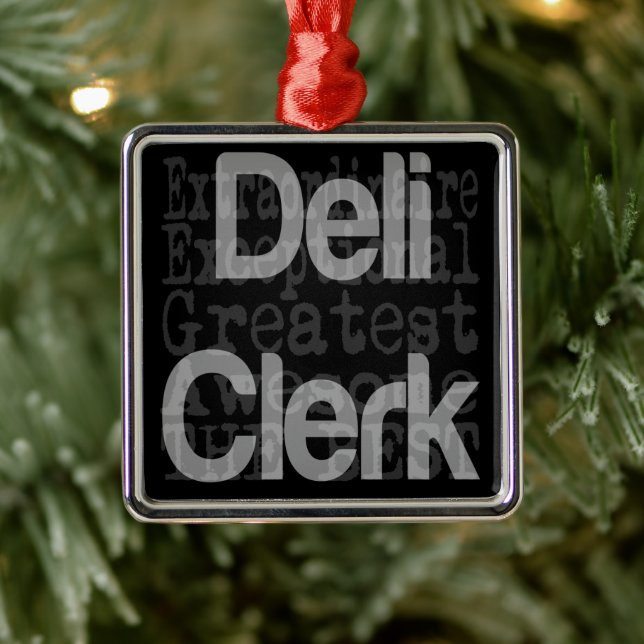 Deli Clerk Extraordinaire Metal Ornament (Tree)