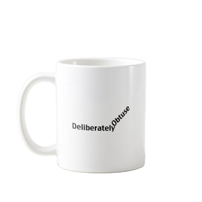 Deliberately Obtuse Mug P168524824927445705enw9p 400