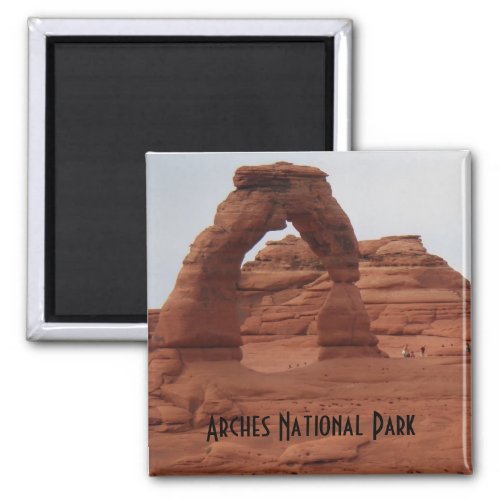 Delicate Arch_ Arches National Park Magnet