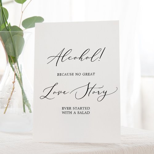 Delicate Black Calligraphy Alcohol Love Story Pedestal Sign
