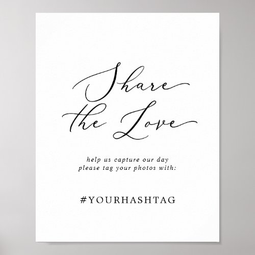 Delicate Black Share The Love Wedding Hashtag Sign
