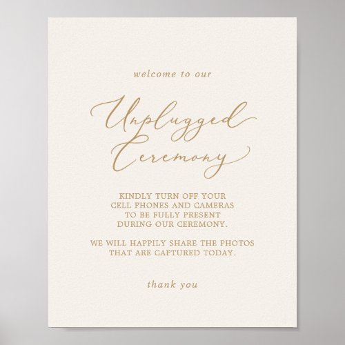 Delicate Gold Calligraphy Cream Unplugged Ceremony Poster