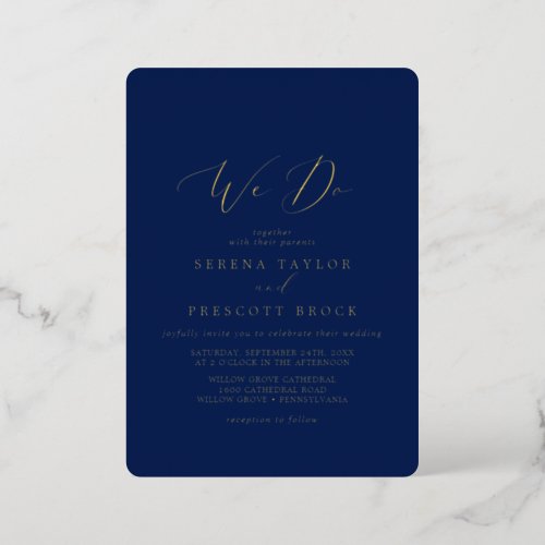 Delicate Gold Foil  Navy Blue We Do Wedding Foil Invitation