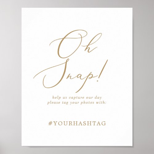 Delicate Gold Oh Snap Wedding Hashtag Sign