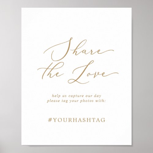 Delicate Gold Share The Love Wedding Hashtag Sign