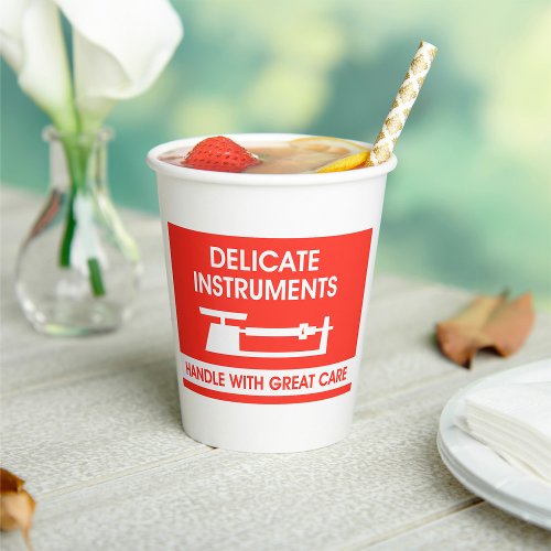 Delicate Instruments Sign Paper Cups