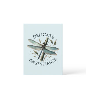 Delicate Perseverance - Artistic Dragonfly Postcard