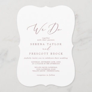 Delicate Rose Gold Calligraphy We Do Wedding Invitation