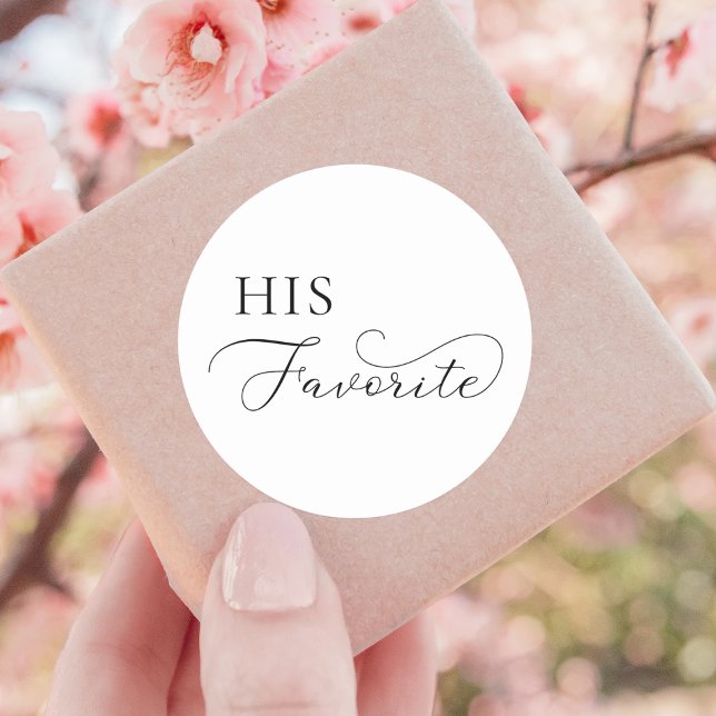 Delicate Script His Favorite Wedding Favor   Classic Round Sticker (Creator Uploaded)
