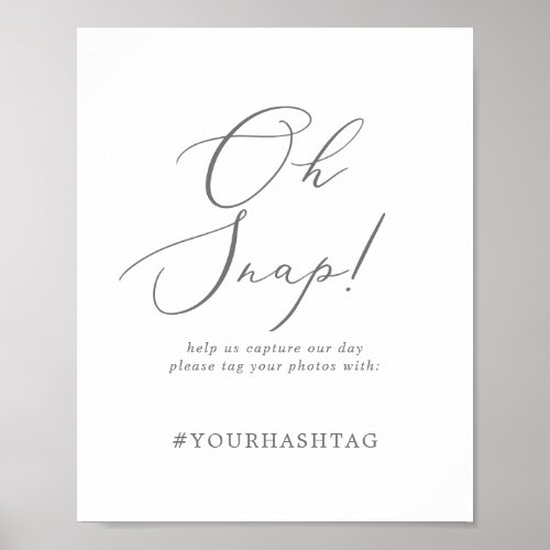 Delicate Silver Oh Snap Wedding Hashtag Sign