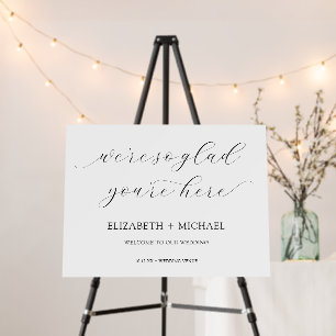 Delicate We're So Glad You're Here Wedding Welcome Foam Board