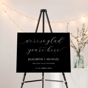 Delicate We're So Glad You're Here Wedding Welcome Foam Board