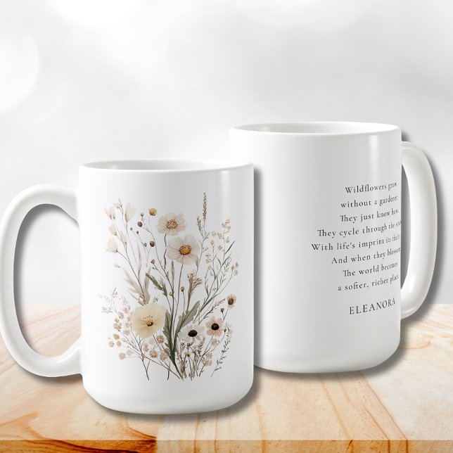 Delicate Wildflowers Inspirational Poem Coffee Mug (Delicate Wildflowers Inspirational Poem Coffee Mug)