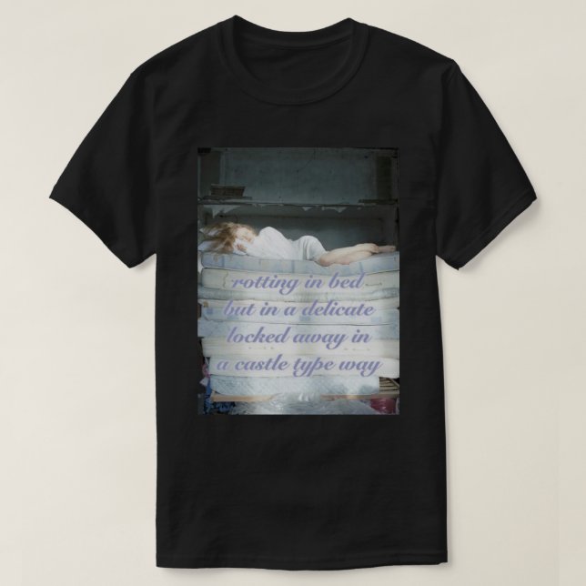 delicately rotting in bed   T-Shirt (Design Front)
