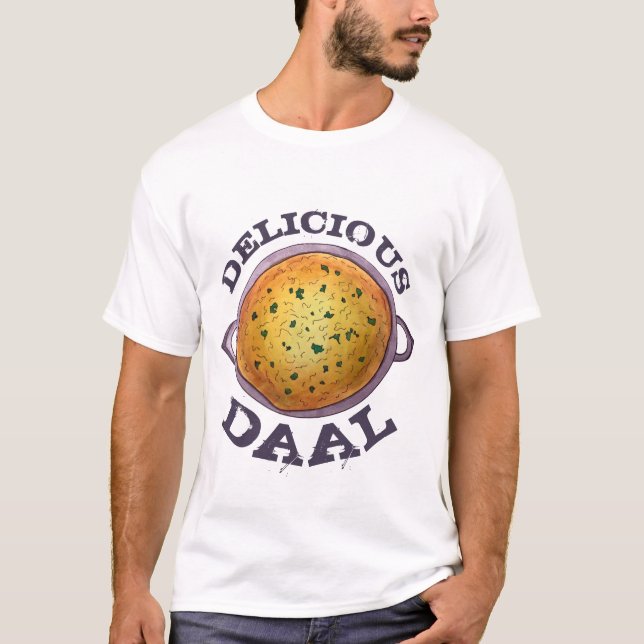 Delicious Daal Vegetarian Indian Red Lentil Dal T-Shirt