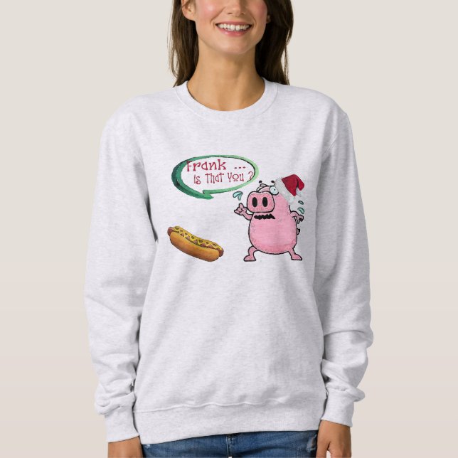 Delicious Grilling Apparel for Meat Lovers, Funny  Sweatshirt (Front)