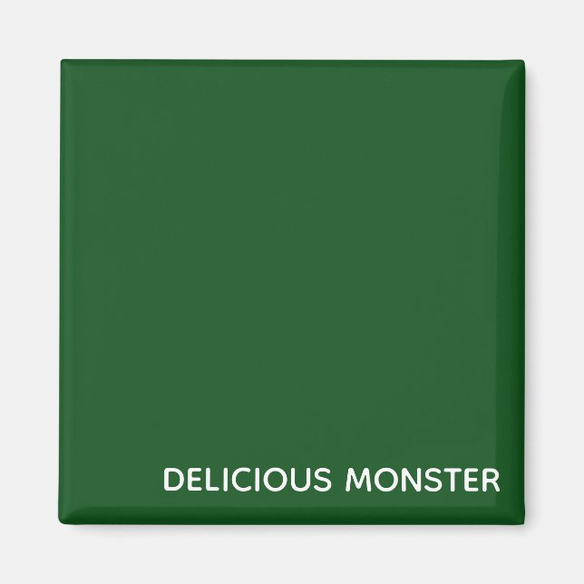 Delicious Monster green color name Magnet (Front)