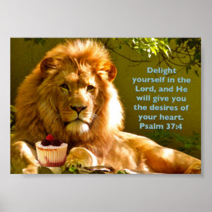 Delight Yourself In The Lord Poster