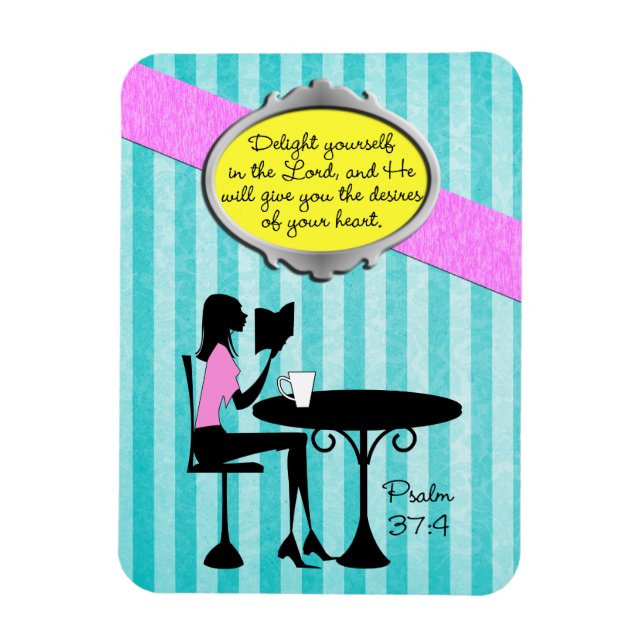 Delight Yourself in the Lord Psalm 37:4 Bible Teal Magnet (Vertical)