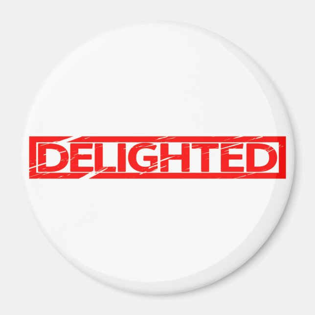 Delighted Stamp Magnet (Front)