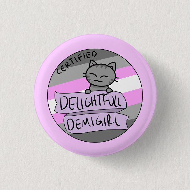 Delightful Demigirl Pinback Button (Front)
