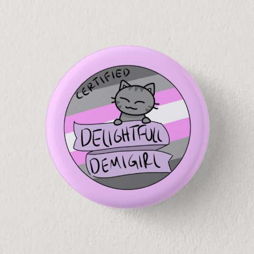 Delightful Demigirl Pinback Button