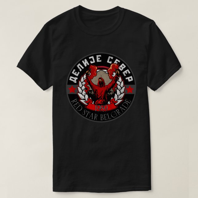 Delije Sever 1989 Zvezda T-Shirt (Design Front)