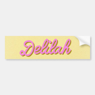 Delilah Bumper Sticker