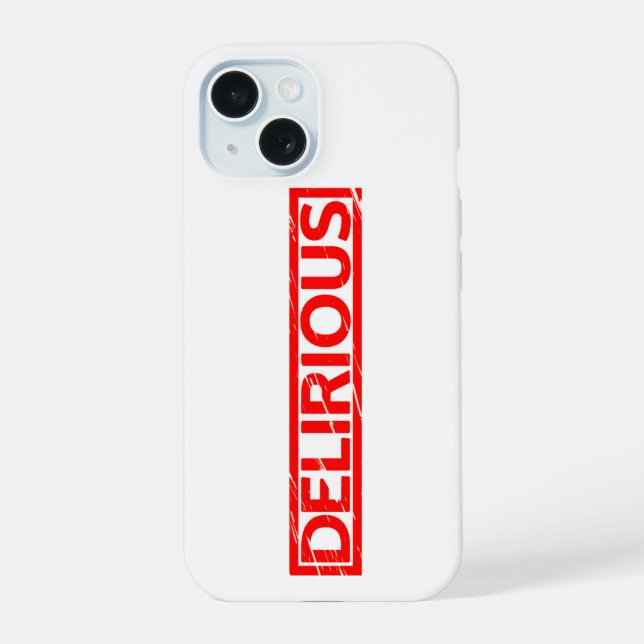Delirious Stamp Iphone Case (Back)