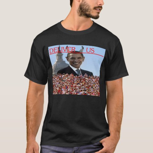 Deliver us From Obama T_Shirt