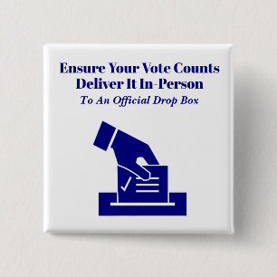 Deliver Your Vote On Time Button