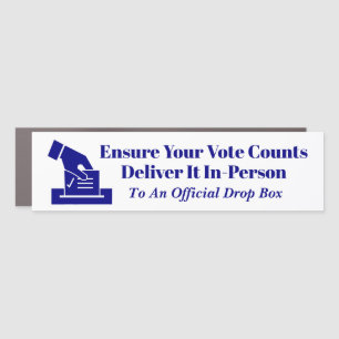 Deliver Your Vote On Time Car Magnet