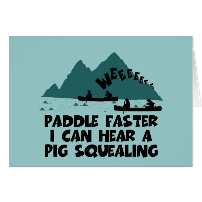 Deliverance,squeal little piggy parody card