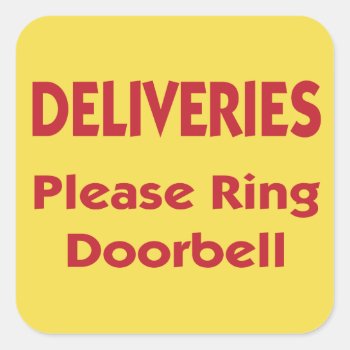 Deliveries Please Ring Doorbell Square Sticker by SayWhatYouLike at Zazzle