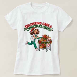 Delivering Care Christmas Cheer Nurse T-Shirt