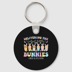 Delivering The Cutest Bunnies Easter Labor And Del Keychain
