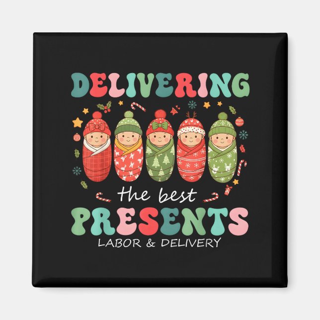 Delivering The Labor Delivery Nurse Christmas  Magnet (Front)
